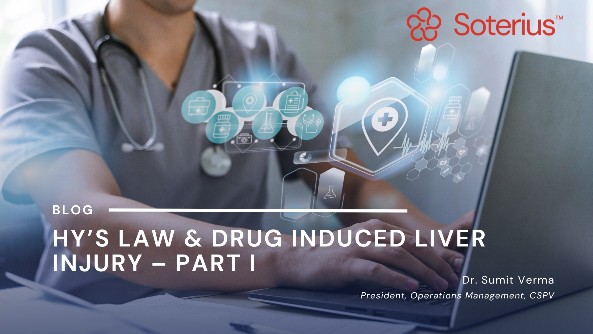Banner for Hy’s Law: Understanding Drug-Induced Liver Injury | Soterius